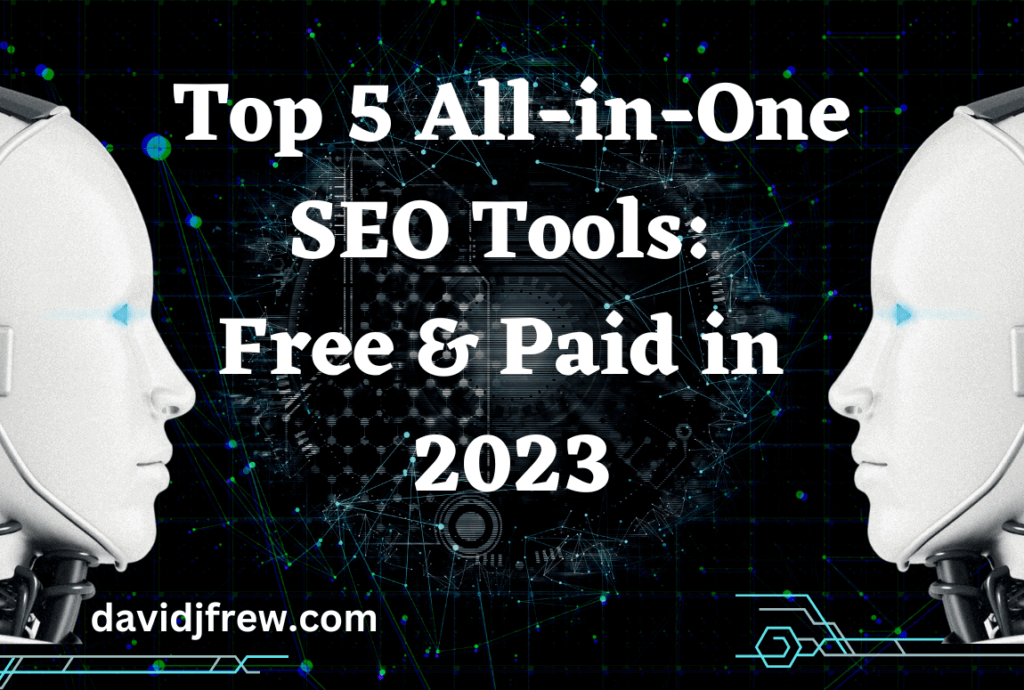 image banner top 5 all in one SEO tools in 2023 article