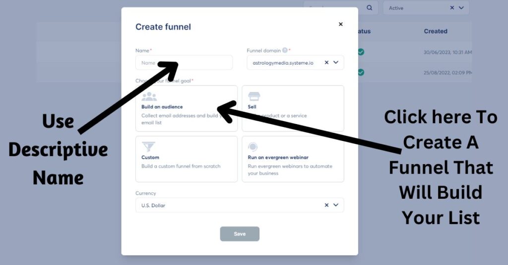 an image of the pop up in the funnel editor. text overlay saying use a descriptive name and click here to create a funnel that will build your list