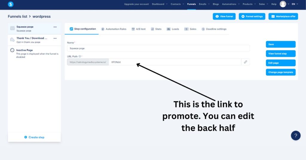 an image of the systeme io funnel dashboard and text overlay saying This is the link to promote. You can edit the back half